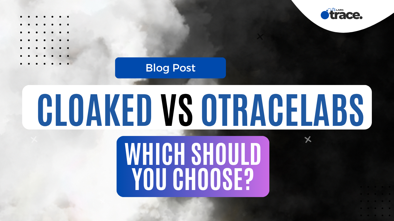 Cloaked vs. 0TraceLabs